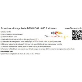 Procédure de vidange de boite AUDI DSG 7 vitesses DL501 0B5